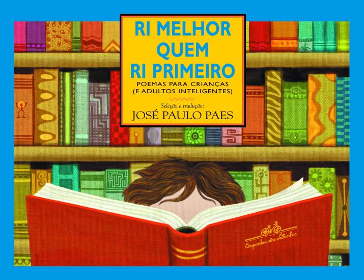 RI MELHOR QUEM RI PRIMEIRO - POEMAS PARA CRIANCAS