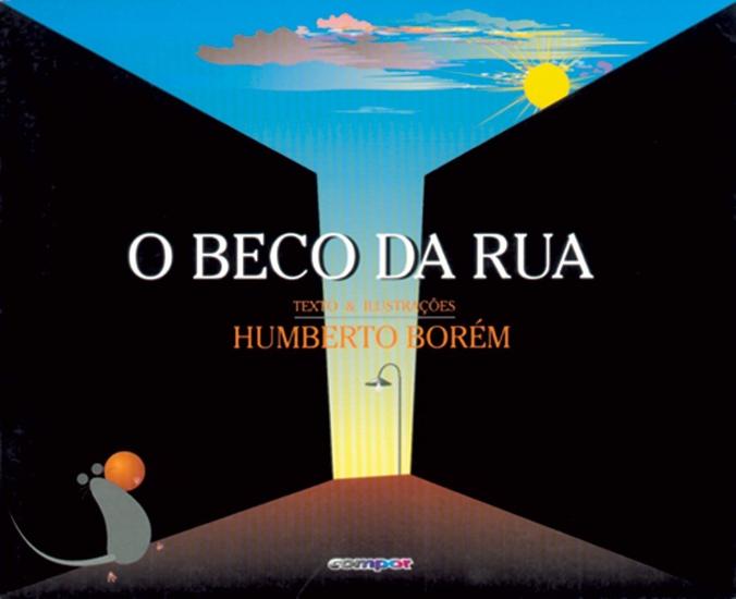 BECO DA RUA, O