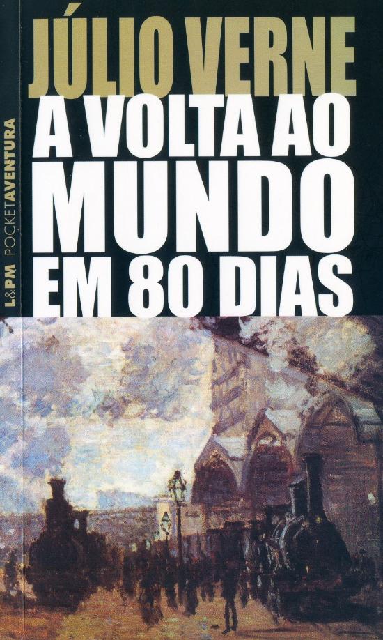 VOLTA AO MUNDO EM 80 DIAS, A