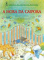 HORA DA CAIPORA, A