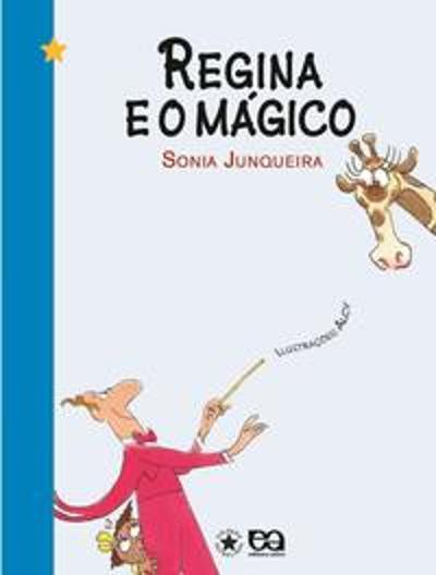 REGINA E O MAGICO