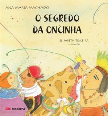 SEGREDO DA ONCINHA, O
