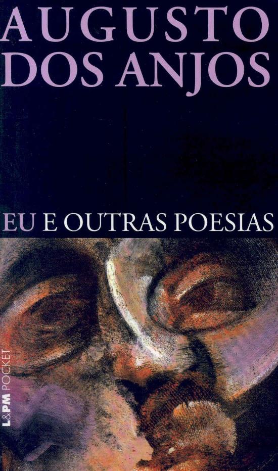 EU E OUTRAS POESIAS