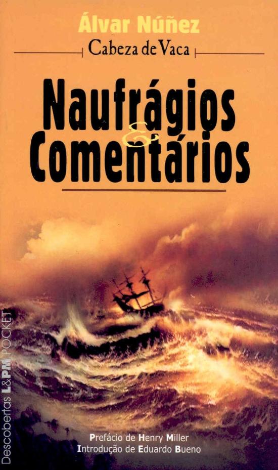 NAUFRAGIOS E COMENTARIOS