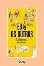 EU E OS OUTROS - MELHORANDO AS RELACOES