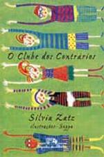 CLUBE DOS CONTRARIOS, O