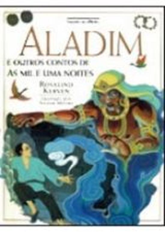 ALADIM E OUTROS CONTOS DE AS MIL E UMA NOITES