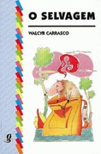 SELVAGEM, O