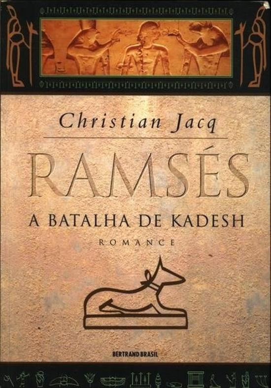 RAMSES - V. 3 - A BATALHA DE KADESH