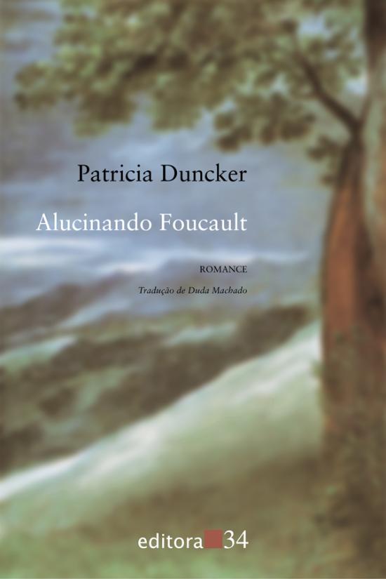 ALUCINANDO FOUCAULT
