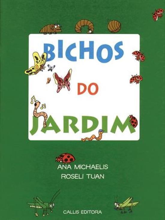 BICHOS DO JARDIM