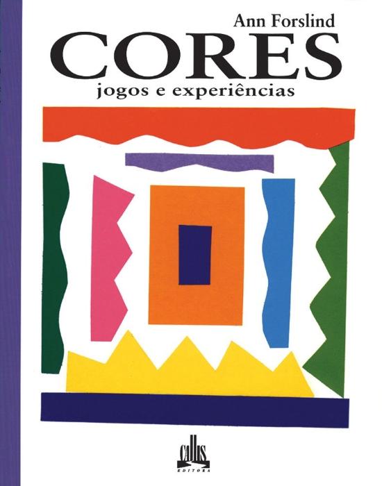 CORES - JOGOS E EXPERIENCIAS (NOVA ORTOGRAFIA)