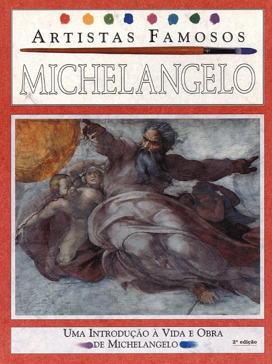 MICHELANGELO (NOVA ORTOGRAFIA)