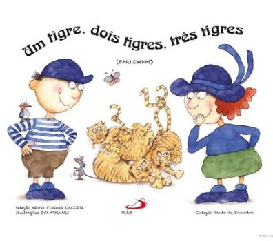 UM TIGRE, DOIS TIGRES, TRES TIGRES