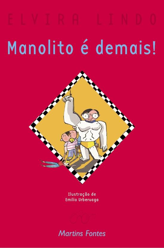 MANOLITO E DEMAIS