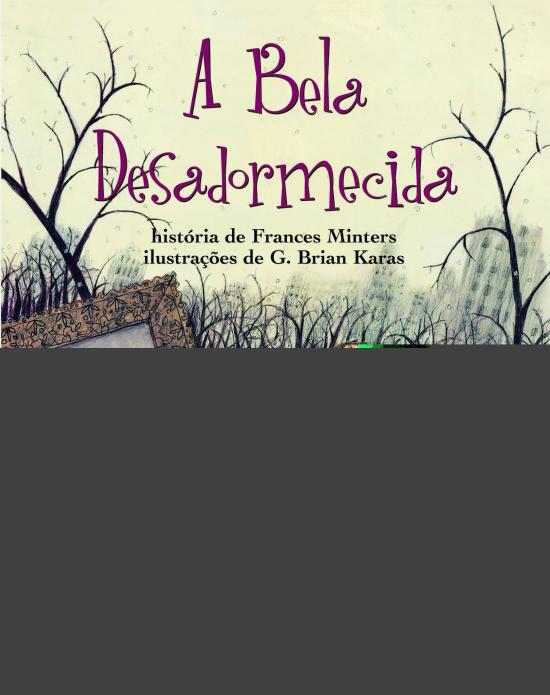 BELA DESADORMECIDA, A