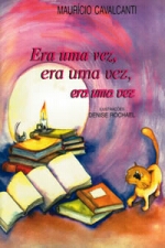 ERA UMA VEZ, ERA UMA VEZ, ERA UMA VEZ