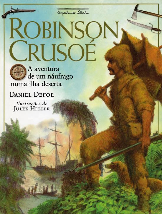 ROBINSON CRUSOE - A AVENTURA DE UM NAUFRAGO NUMA I