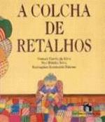 COLCHA DE RETALHOS, A