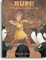 RUPI! - O MENINO DAS CAVERNAS