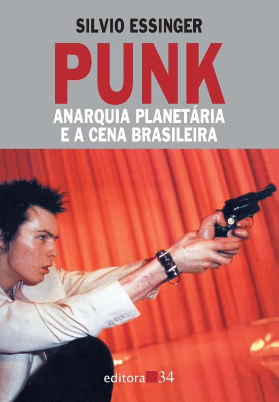 PUNK - ANARQUIA PLANETARIA E A CENA BRASILEIRA