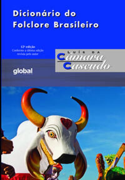 DICIONARIO DO FOLCLORE BRASILEIRO