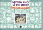 MINHA AVO JA FOI BEBE!