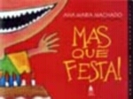 MAS QUE FESTA!