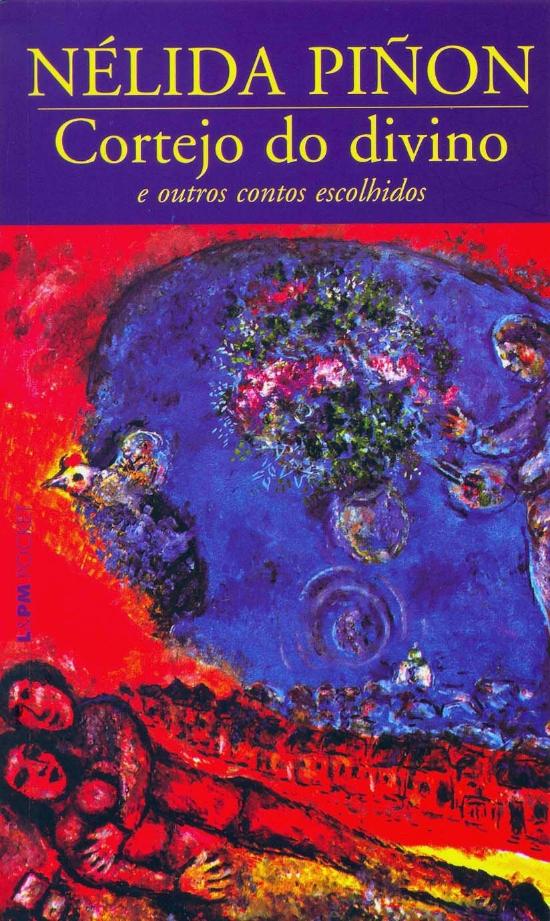 CORTEJO DO DIVINO E OUTROS CONTOS ESCOLHIDOS