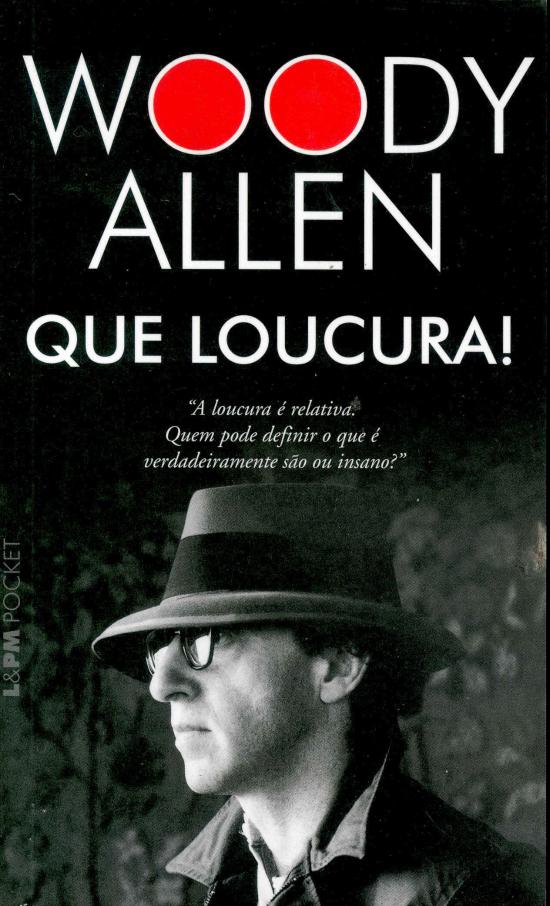 QUE LOUCURA!