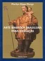ARTE BARROCA BRASILEIRA PARA CRIANCAS