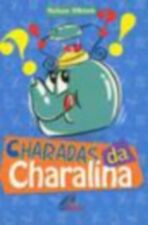 CHARADAS DA CHARALINA