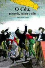 CEU, O - MISTERIO, MAGIA E MITO