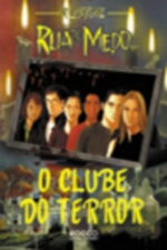 CLUBE DO TERROR, O