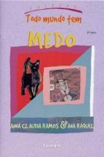TODO MUNDO TEM MEDO (NOVA ORTOGRAFIA)