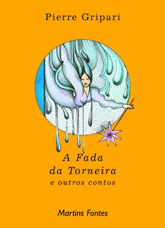 FADA DA TORNEIRA, A