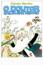 DOUTOR EXCELENTISSIMO, O