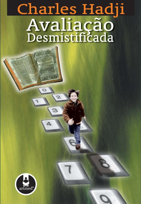 AVALIACAO DESMISTIFICADA, A