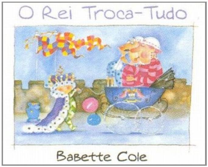 REI TROCA-TUDO, O