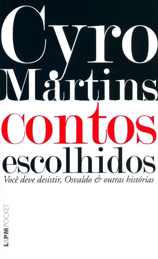 CONTOS ESCOLHIDOS - VOCE DEVE DESISTIR, OSVALDO &