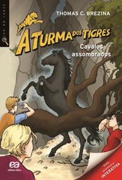 TURMA DOS TIGRES - CAVALOS ASSOMBRADOS