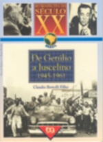 DE GETULIO A JUSCELINO (1945-1961)