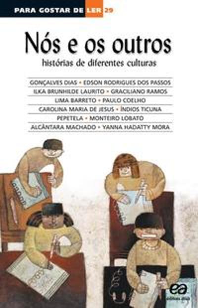 PARA GOSTAR DE LER - V. 29 - NOS E OS OUTROS