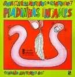 PIADINHAS INFAMES
