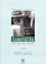 ESMERALDA - POR QUE NAO DANCEI