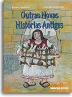 OUTRAS NOVAS HISTORIAS ANTIGAS