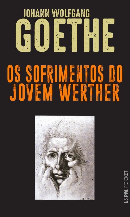SOFRIMENTOS DO JOVEM WERTHER, OS