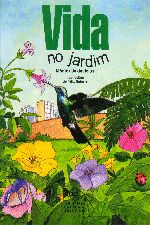 VIDA NO JARDIM