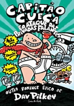 CAPITAO CUECA E O ATAQUE DAS PRIVADAS FALANTES