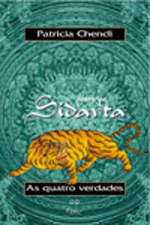 PRINCIPE SIDARTA - V. 02 - AS QUATRO VERDADES